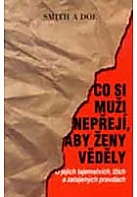 Co si muži nepřejí, aby ženy věděly (Doe A Smith)