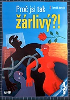Pro� jsi tak ��rliv�?! (Nov�k Tom�)
