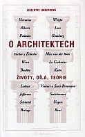 O architektech - životy, díla, teorie (Ungersová Liselotte)