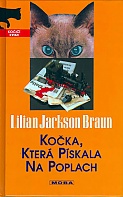 Kočka, která pískala na poplach (Braun Lilian Jackson)