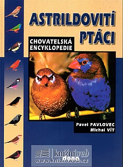 Astrildovit ptci - chovatelsk encyklopedie