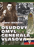 Osudov� omyl gener�le Vlasova (Richter Karel)