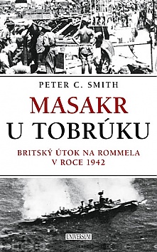 Masakr u Tobrku - Britsk tok na Rommela v roce 1942
