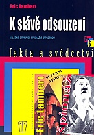 K slávě odsouzeni - brož. (Lambert Eric)
