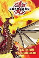 Bakugan – Setkání s Dragem (neuveden)