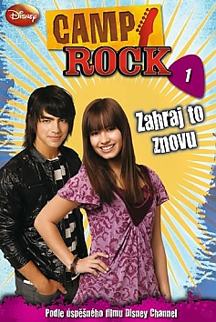 Camp Rock 1 - Zahraj to znovu