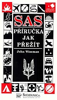 SAS - Příručka jak přežít (ODSTRAŇOVAČ poštovného) (Wiseman John)