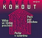 Válka ve třetím poschodí, Pech pod střechou, Požár v suterénu - 2 CD (Kohout Pavel)