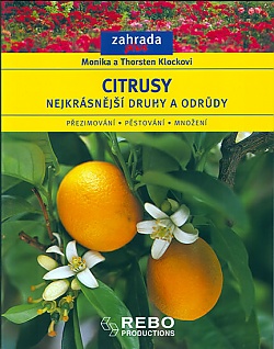 Citrusy - nejkrsnj druhy a odrdy - edice Zahrada plus