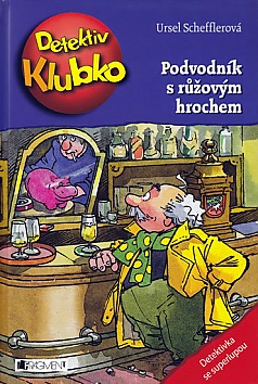 Detektiv Klubko - Podvodník s růžovým hrochem