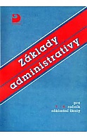 Základy administrativy (Kroužek Jiří)