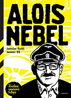 Alois Nebel - Kreslená románová trilogie - 2. vydání (Rudiš Jaroslav, Jaromír 99)