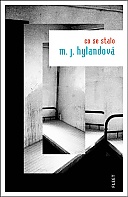 Co se stalo (Hylandová Maria Joan)