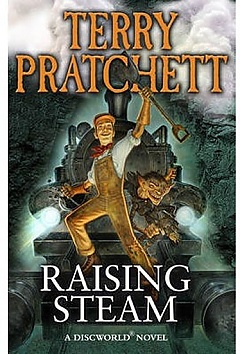 Raising Steam (Discworld Novel 40)