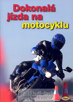 Dokonal jzda na motocyklu - 2. vydn