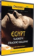 Egypt: Tajemstv� ztracen� kr�lovny (pap�rov� obal) (DVD)