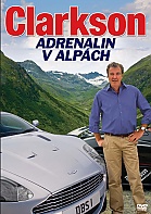 Clarkson: Adrenalin v Alpách