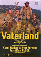 Vaterland - Lovecký deník (DVD)