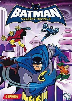 Batman: Odvn hrdina 4