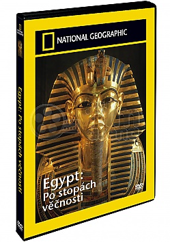 NATIONAL GEOGRAPHIC: Egypt - Po stopch vnosti