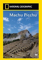 NATIONAL GEOGRAPHIC: Machu Picchu