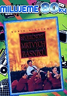 Spole�nost mrtv�ch b�sn�k� (Milujeme Osmdes�tky) (DVD)
