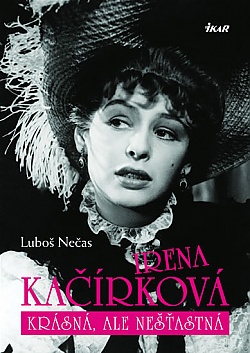 Irena Karkov - Krsn, ale neastn
