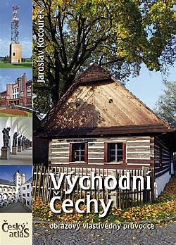 Vchodn echy - esk atlas (obrazov vlastivdn prvodce)