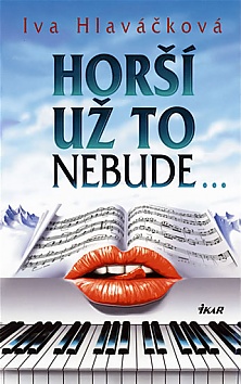 Hor u to nebude...