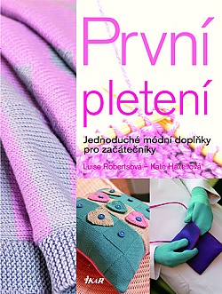 Prvn� pleten� - Jednoduch� m�dn� dopl�ky pro za��te�n�ky