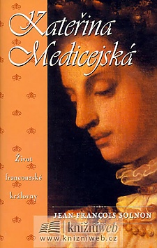 Kate�ina Medicejsk�