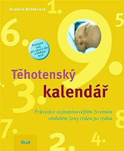 Thotensk kalend - Prvodce nejnapnavjm ivotnm obdobm eny tden po tdnu