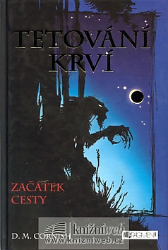Tetovn krv - Zatek cesty