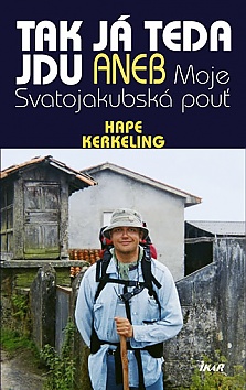 Tak j� teda jdu aneb Moje Svatojakubsk� pou�