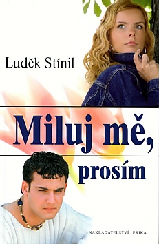 Miluj m, prosm