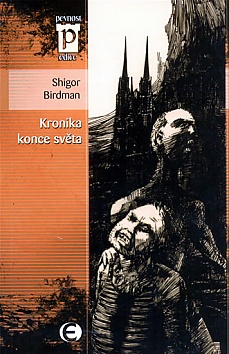 Kronika konce sv�ta