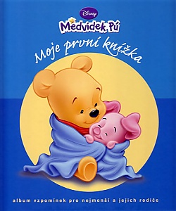Moje prvn� kn�ka - Medv�dek P�(modr�) - 3. vyd�n�