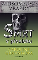 Midsomersk vrady: Smrt v pevleku (Grahamov Caroline)