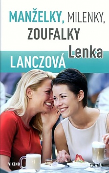 Manelky, milenky, zoufalky - 2. vydn