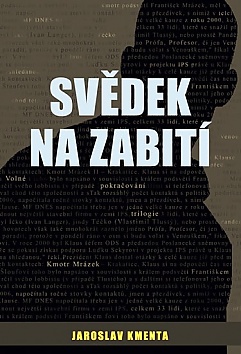 Kmotr Mrzek IV. - Svdek na zabit
