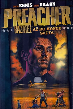 Preacher Kazatel 2 - A do konce svta