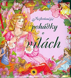 Nejkrsnj pohdky o vlch
