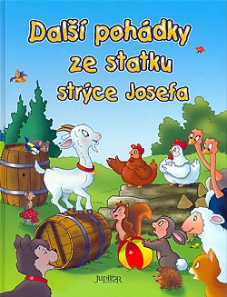Dal pohdky ze statku strce Josefa (Non let, Hon na pytlka...)