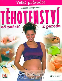 Thotenstv - Velk prvodce (od poet k porodu)