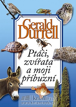 Ptci, zvata a moji pbuzn - 6. vydn