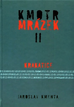 Kmotr Mrzek II. - Krakatice