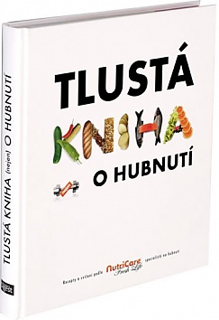 Tlust kniha (nejen) o hubnut