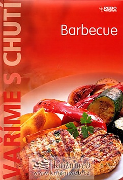 Va��me s chut� - Barbecue
