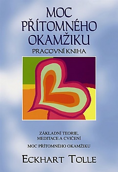 Moc ptomnho okamiku - Pracovn kniha