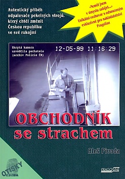 Obchodn�k se strachem